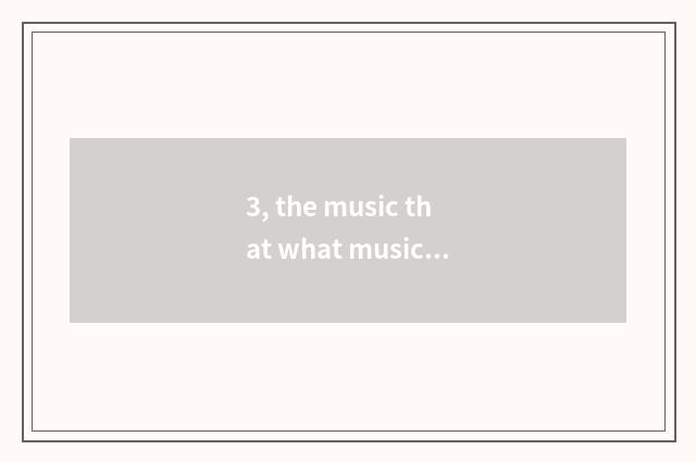 3, the music that what music software can download MP3?