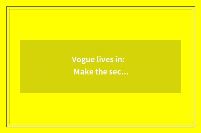 Vogue lives in: Make the secret of romantic houseful