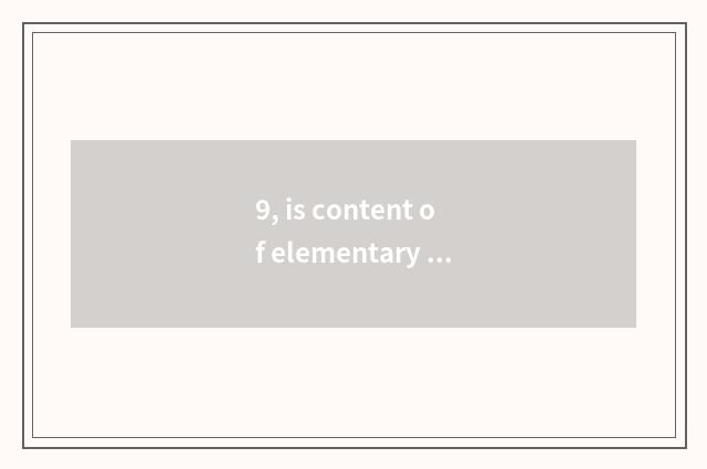 9, is content of elementary school mental health brief?