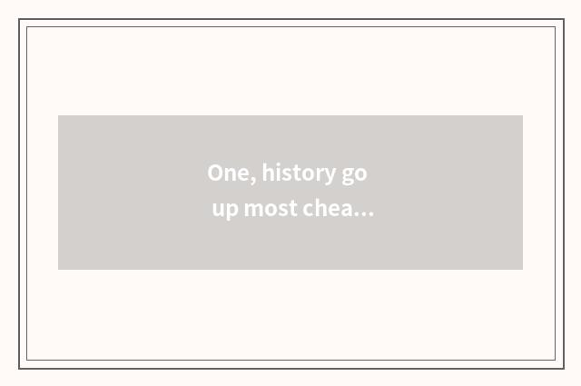 One, history go up most cheap little game 13 strategies?