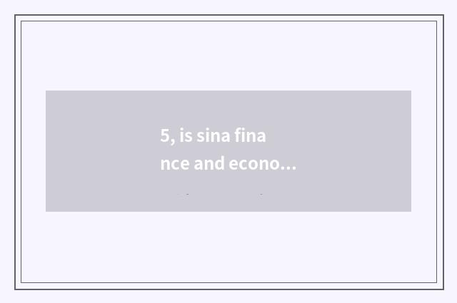 5, is sina finance and economics also stockjobber?