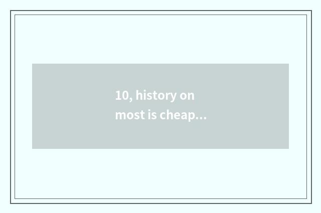 10, history on most is cheap cruel take sport the 8th how to close to connect cl