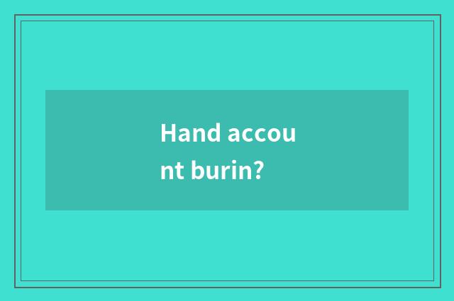 Hand account burin?