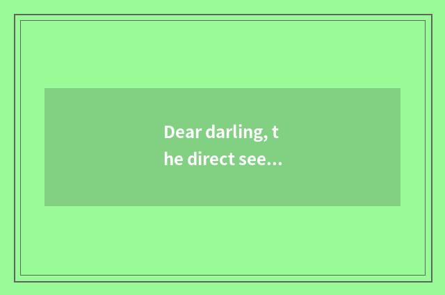 Dear darling, the direct seeding attributive that you refer applies for to was n