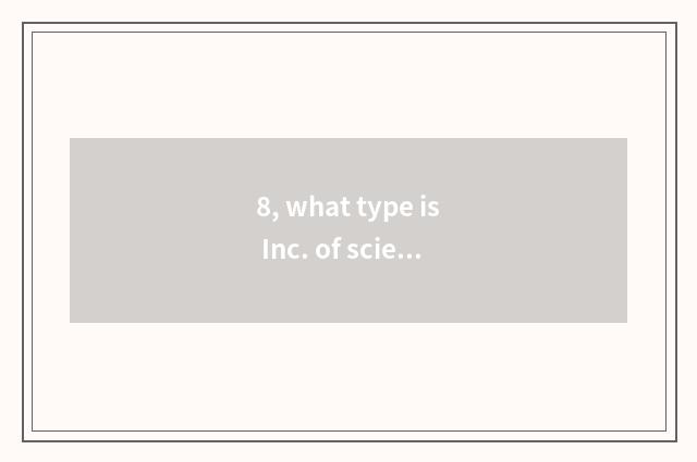 8, what type is Inc. of science and technology of Dong Hua project?