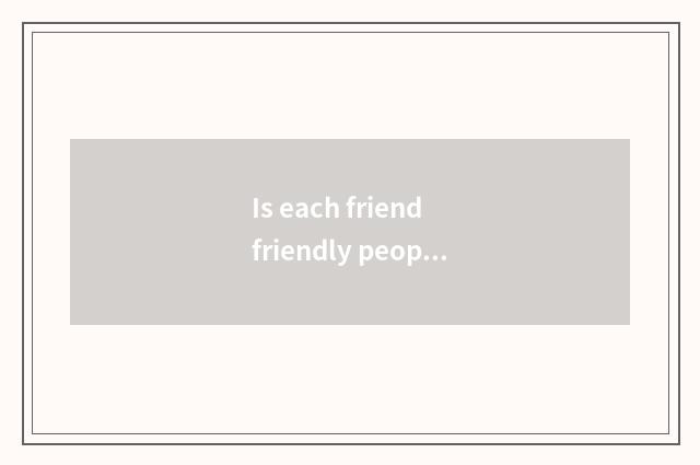 Is each friend friendly people help case the name of energy group?