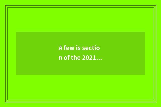A few is section of the 2021 travel that do not have stannum?