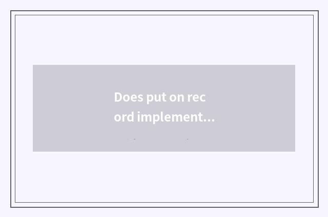 Does put on record implement old law or new law before new law?