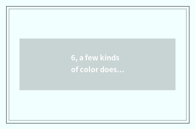 6, a few kinds of color does nature wood floor have?