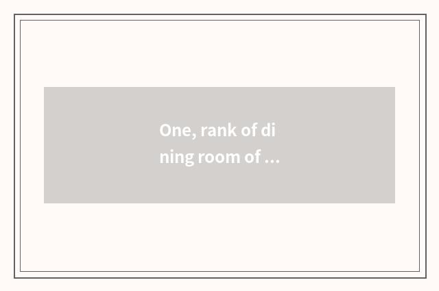 One, rank of dining room of food of Xi'an Hangzhou side?