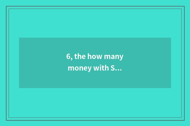 6, the how many money with SONY number the most expensive camera?