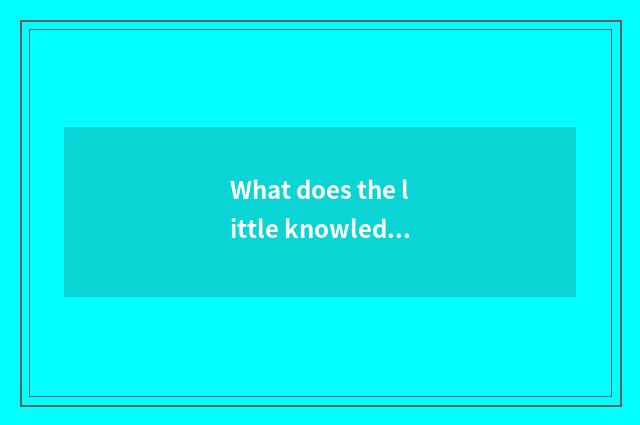 What does the little knowledge that low carbon lives have?