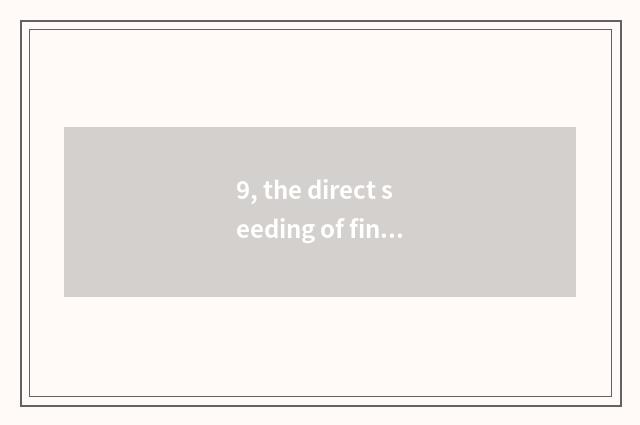 9, the direct seeding of finance and economics of tomato finance and economics h