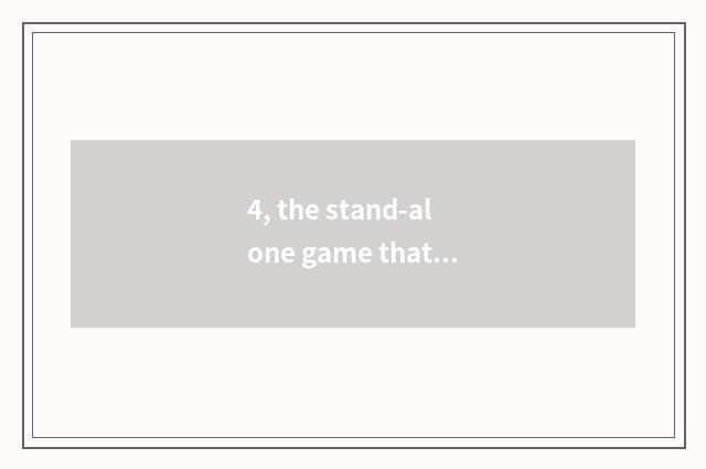 4, the stand-alone game that had better pet elf play?
