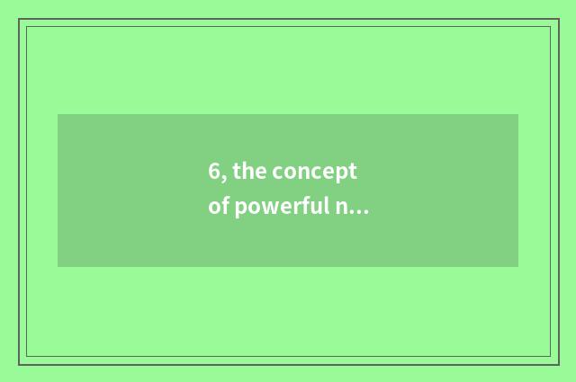 6, the concept of powerful nation of science and technology?