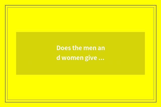 Does the men and women give birth to fitness to distinguish?