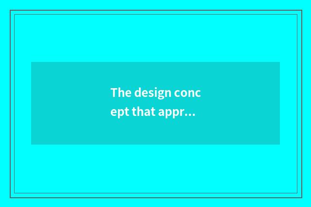 The design concept that appropriate home lives in