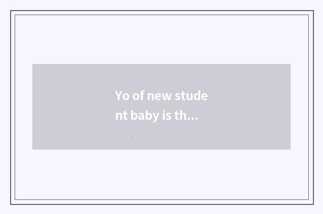 Yo of new student baby is the book recommended?