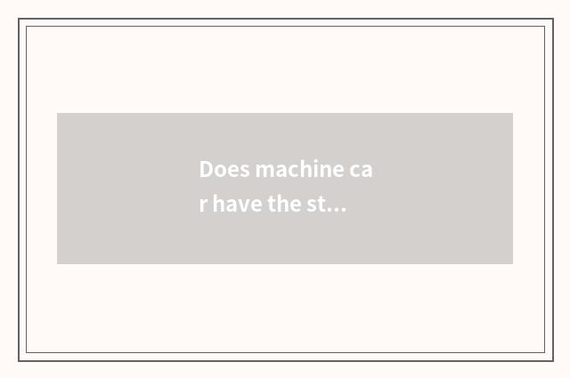 Does machine car have the state car of hydrogenous the sources of energy?