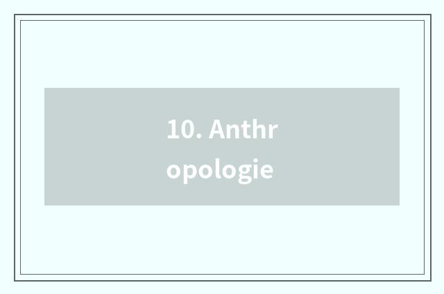 10. Anthropologie