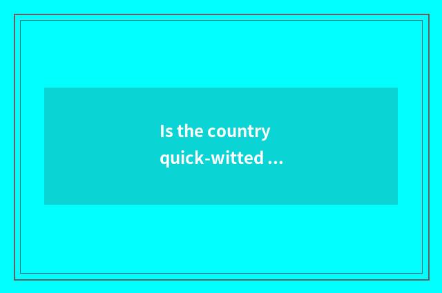Is the country quick-witted fine horse stop production?