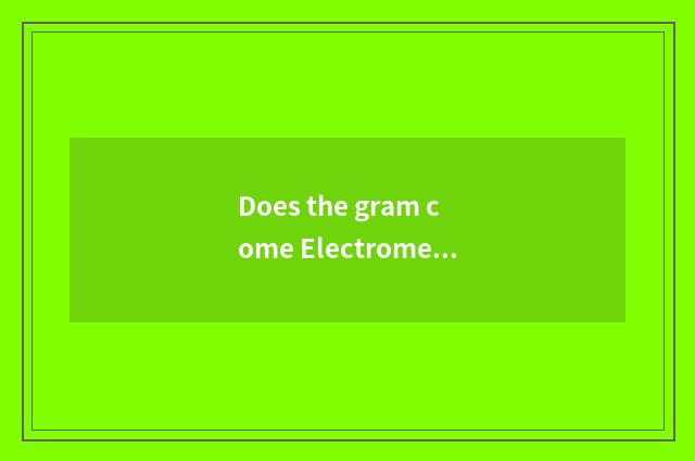 Does the gram come Electromechanical what concept?