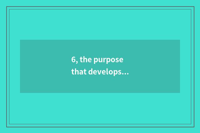 6, the purpose that develops activity of employee mental health?