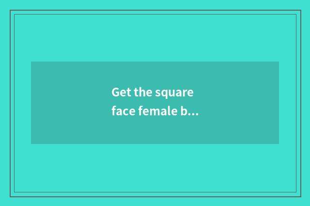Get the square face female bit that fix eyes upon fully