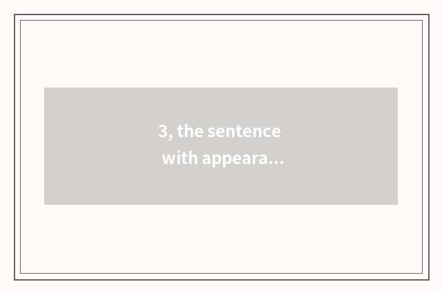 3, the sentence with appearance cake inviting cate?