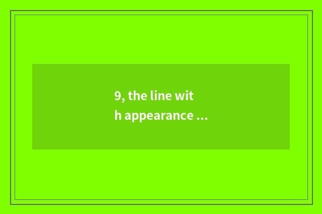 9, the line with appearance inviting peach?