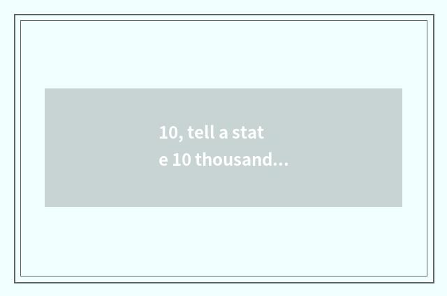 10, tell a state 10 thousand amount to barbecue which are delicious?