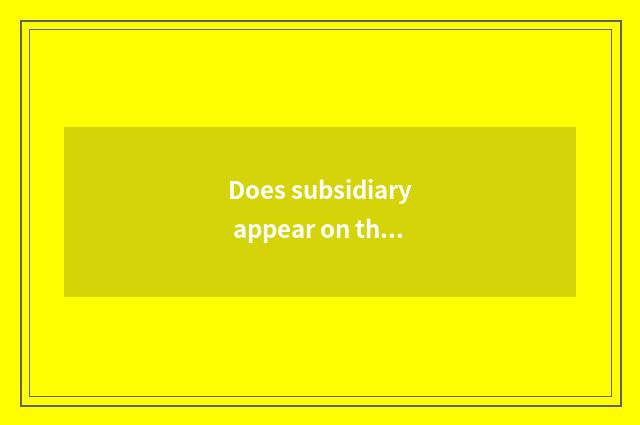 Does subsidiary appear on the market can parent company stock rise?