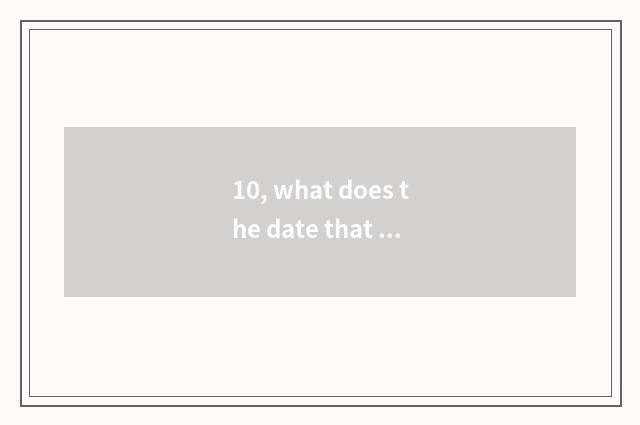 10, what does the date that surpass Er found battle group to need?