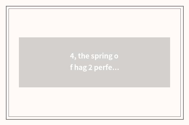 4, the spring of hag 2 perfect strategies?