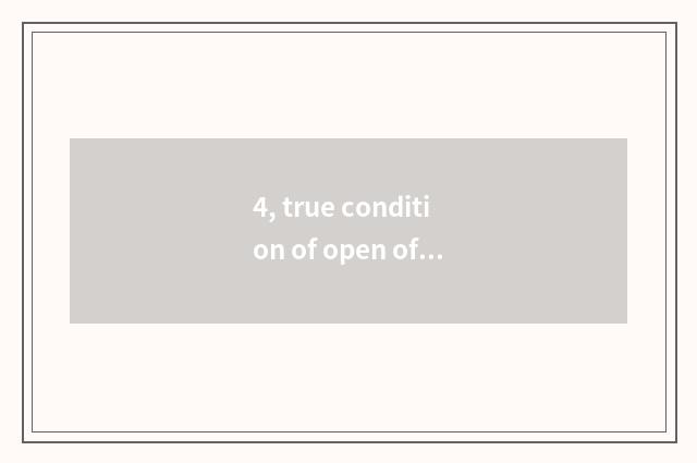 4, true condition of open of 8 Qi big snake?