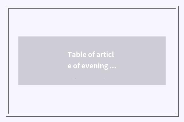 Table of article of evening dress banquet?