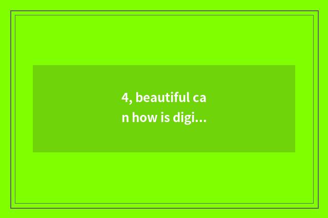 4, beautiful can how is digital camera taken out store card?