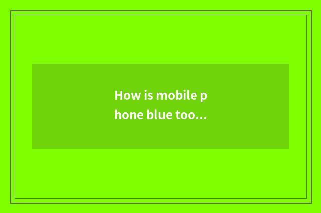 How is mobile phone blue tooth bound with car solution?