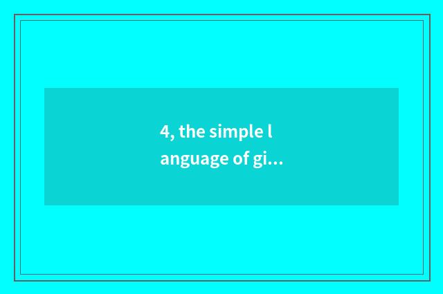 4, the simple language of gizmo of science and technology?