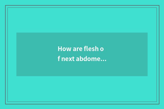 How are flesh of next abdomen go to live in the household of one's in-laws on ge
