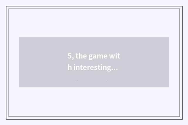 5, the game with interesting what does Epic have?