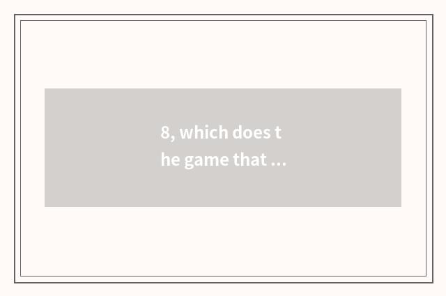 8, which does the game that must foul go?