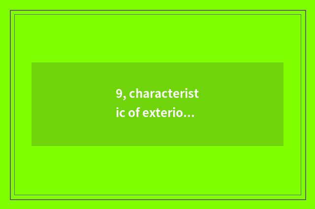 9, characteristic of exterior of neat culture museum?