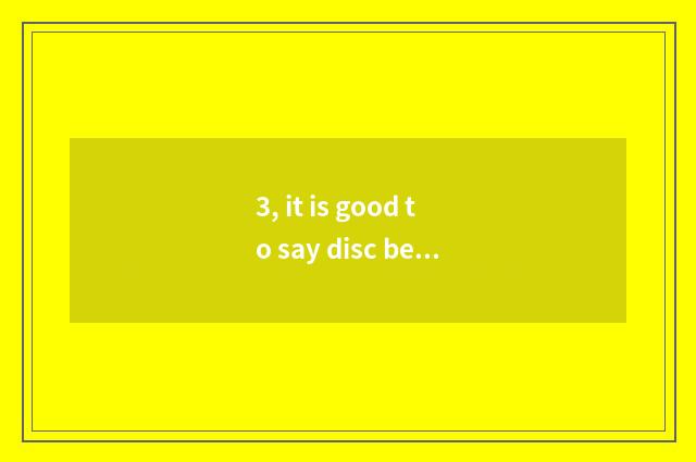 3, it is good to say disc beans floor, what does the actor defect of floor of di