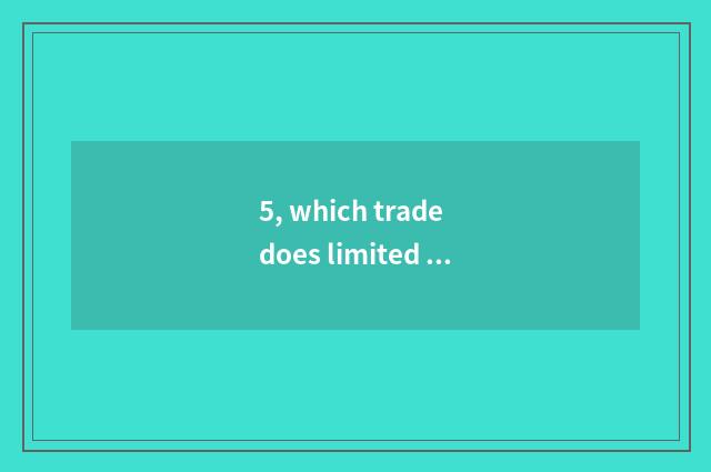5, which trade does limited company of science and technology of Beijing east ph