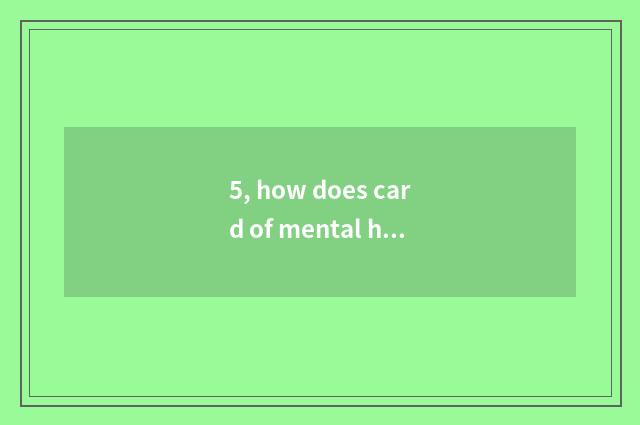 5, how does card of mental health C enter oneself for an examination?