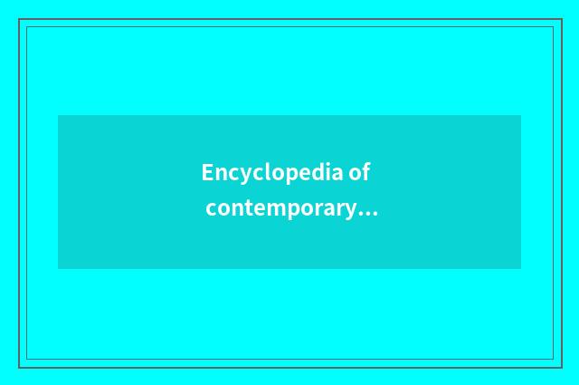 Encyclopedia of contemporary and contracted name?