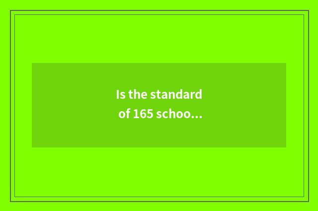 Is the standard of 165 schoolgirls surrounded degree?