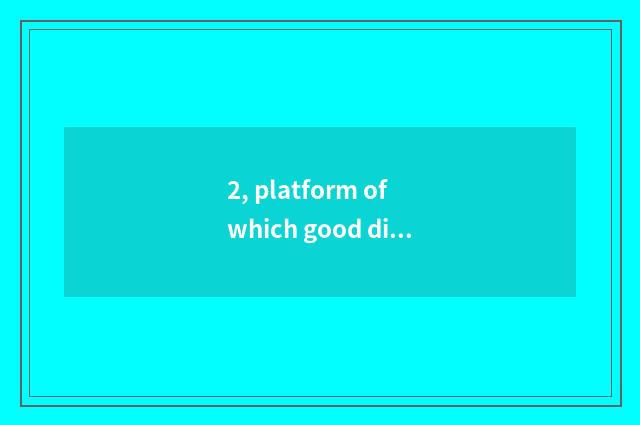 2, platform of which good direct seeding of finance and economics can be recomme