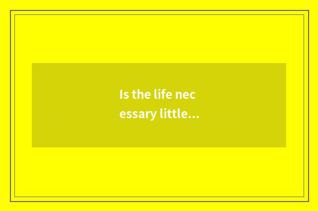 Is the life necessary little common sense?